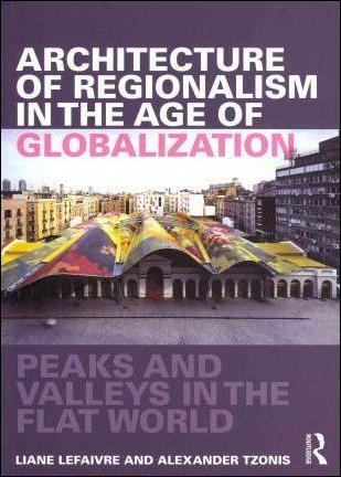 ARCHITECTURE-OF-REGIONALISM-IN-THE-AGE-OF-GLOBALIZATION