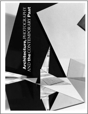 Architecture-Photography-And-The-Contemporary-Past