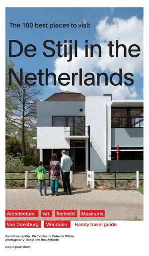 De-Stijl-In-The-Netherlands-The-100-Best-Spots-To-Visit