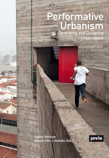 Performative-Urbanism-Generating-and-Designing-Urban-Space