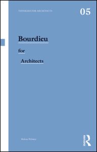 THINKERS-FOR-ARCHITECTS-5-BOURDIEU-FOR-ARCHITECTS