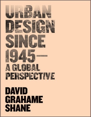 URBAN-DESIGN-SINCE-1945-A-Global-Perspective