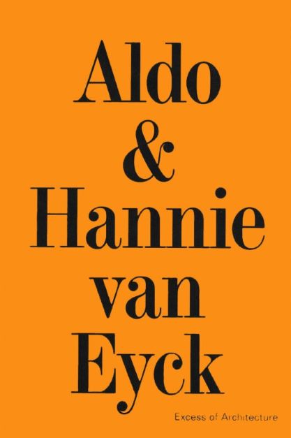 aldo and hannie van eyck