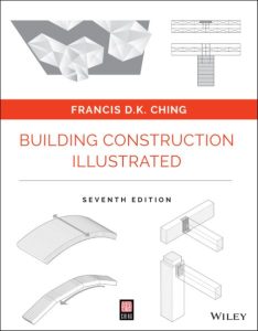 BUILDING CONSTRUCTION ILLUSTRATED